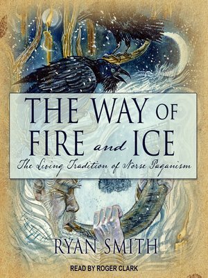 cover image of The Way of Fire and Ice